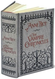 The Vampire Chronicles (Ann Rice)