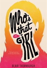 Who's That Girl (Blair Thornburgh)
