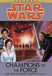 Champions of the Force (Kevin J. Anderson)