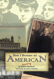 How I Became an American (Karin Gündisch)