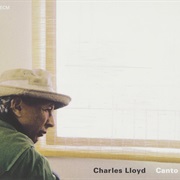 Charles Lloyd - Canto