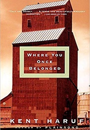 Where You Once Belonged (Kent Haruf)