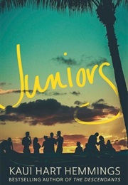 Juniors (Kaui Hart Hemmings)