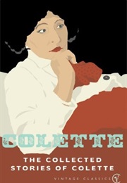 The Collected Stories of Colette (Colette)