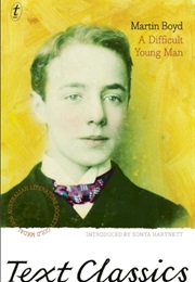 A Difficult Young Man (Martin Boyd)
