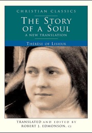 The Story of a Soul (Saint Thérèse of Lisieux)