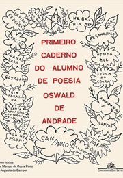Primeiro Caderno Do Aluno De Poesia (Oswald De Andrade)
