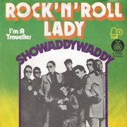 Rock N Roll Lady .. Showaddywaddy