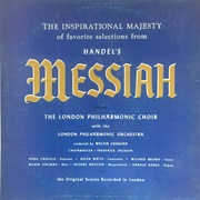 The Inspirational Majesty of Favourite Selections From Handel's Messiah