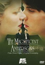 The Magnificent Ambersons