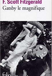 Gatsby Le Magnifique (Francis Scott Fitzgerald)