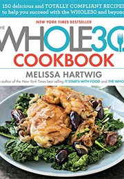 The Whole30 Cookbook (Melissa Hartwig)