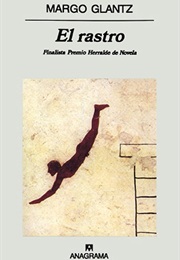 El Rastro (Margo Glantz)