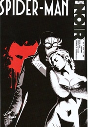 Spider-Man Noir (David Hine and Fabrice Sapolsky)