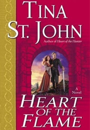 Heart of the Flame (Tina St. John)