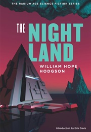 The Night Land (William Hope Hodgson)