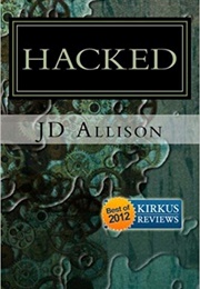 Hacked (J. D. Allison)