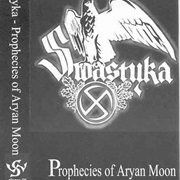 Swastyka - Prophecies of Aryan Moon