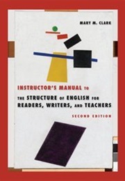 The Structure of English for Readers, Writers, and Teachers, Second Edition (Mary Morris Clark)