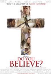 Do You Believe? (2015)