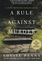 Rule Against Murder (Louise Penny)