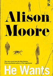 He Wants (Alison Moore)