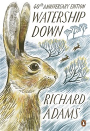 Watership Down (Richard Adams)
