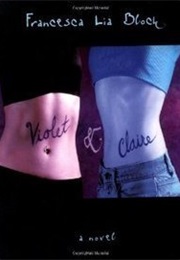 Violet & Claire (Francesca Lia Block)