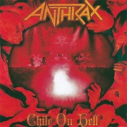 Chile on Hell - Anthrax