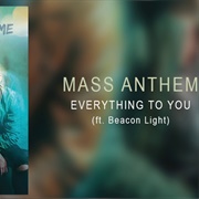 Everything to You