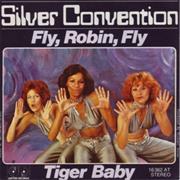 "Fly, Robin, Fly" - Silver Convention