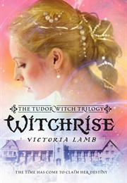 Witchrise (Victoria Lamb)