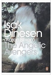 The Angelic Avengers (Karen Blixen)