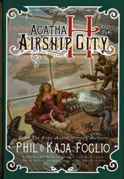 Girl Genius (Phil and Kaja Foglio)