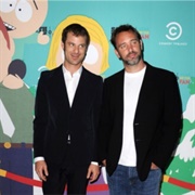 Trey Parker & Matt Stone