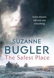 The Safest Place (Suzanne Bugler)