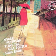 Oscar Peterson Plays the Cole Porter Songbook – Oscar Peterson (Polygram, 1959)