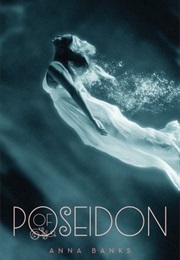 Of Poseidon (Anna Banks)
