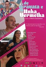 De Gravata E Unha Vermelha (2015)