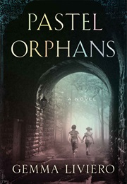 Pastel Orphans (Gemma Liviero)