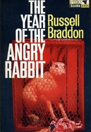 The Year of the Angry Rabbit (Russell Braddon)