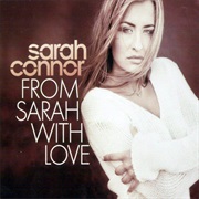 From Sarah With Love - Sarah Connor