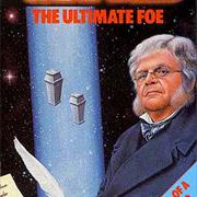 The Ultimate Foe (2 Parts)