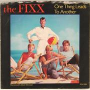 One Thing Leads to Another - The Fixx