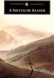 A Nietzsche Reader (Friedrich Nietzche)
