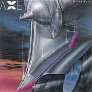 Axe - Living on the Edge