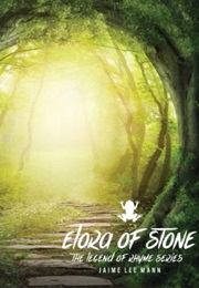Elora of Stone (Jamie Lee Mann)