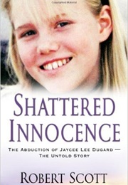 Shattered Innocence (Robert Scott)