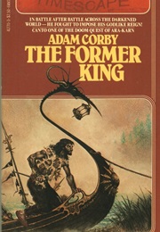 The Former King (Adam Corby)