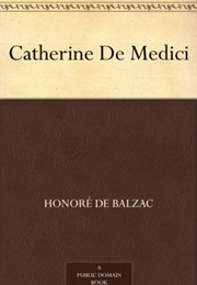 About Catherine De Medici (Preface / Introduction) (Balzac)